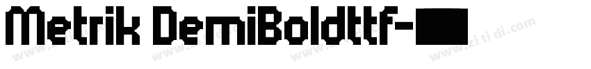 Metrik DemiBoldttf字体转换